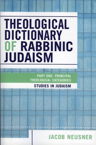 bokomslag Theological Dictionary of Rabbinic Judaism