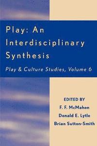 bokomslag Play: An Interdisciplinary Synthesis