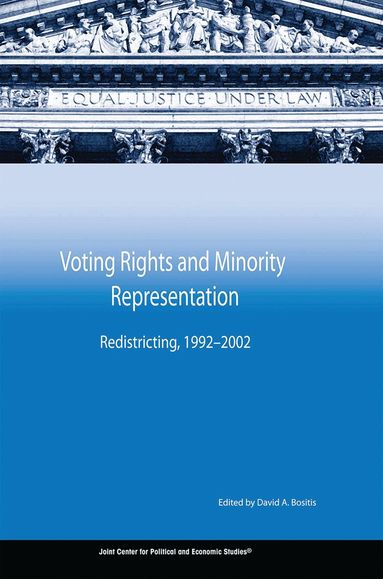 David A. Bositis - Voting Rights and Minority Representation, Häftad