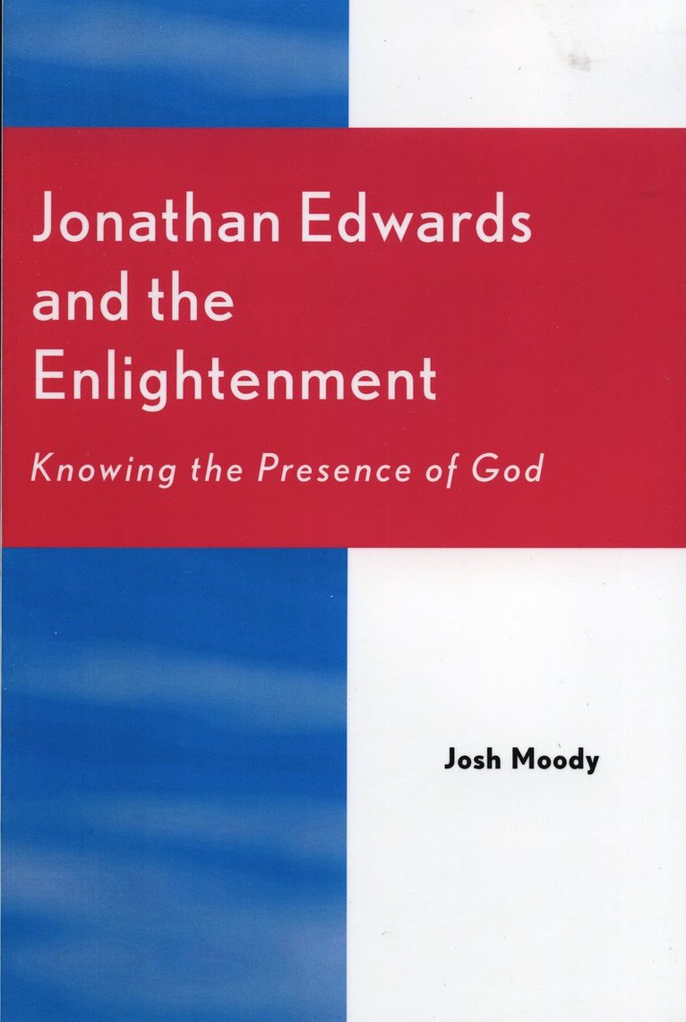Jonathan Edwards and the Enlightenment