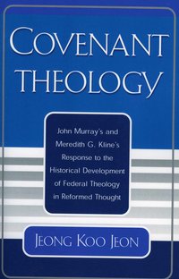 bokomslag Covenant Theology