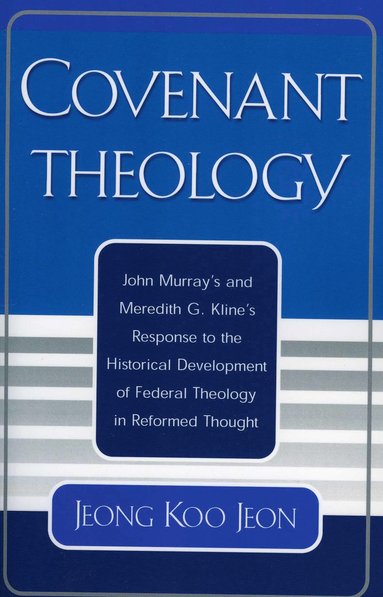 bokomslag Covenant Theology