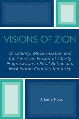 bokomslag Visions of Zion