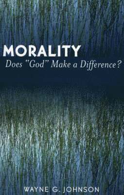 Morality Does God Make a Difference? 1