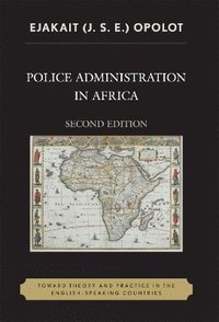 bokomslag Police Administration in Africa