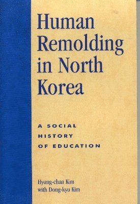 Human Remolding in North Korea 1