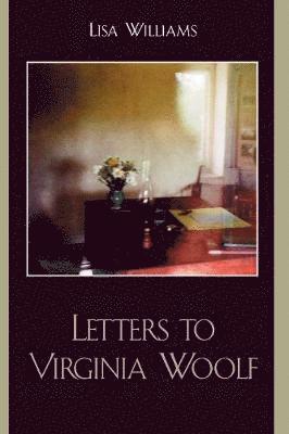 Letters to Virginia Woolf 1