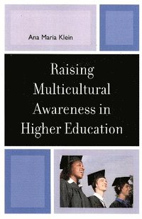 bokomslag Raising Multicultural Awareness in Higher Education