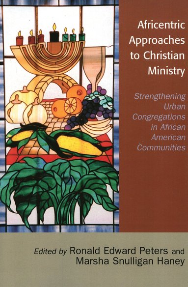 bokomslag Africentric Approaches to Christian Ministry