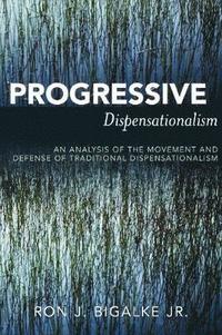 bokomslag Progressive Dispensationalism