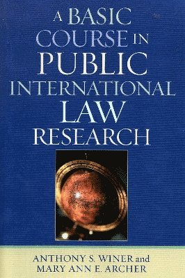 A Basic Course in International Law Research 1