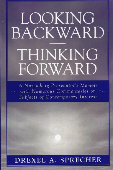 bokomslag Looking Backward-Thinking Forward