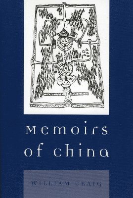 Memoirs of China 1