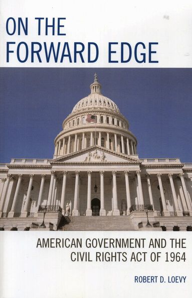 Robert D. Loevy - On the Forward Edge, Häftad