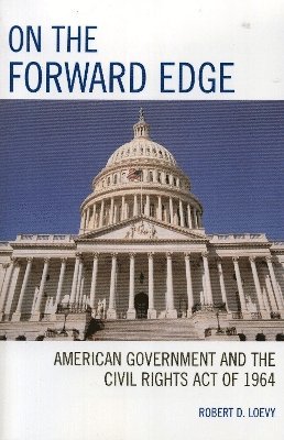 Robert D. Loevy, Robert D Loevy - On the Forward Edge, Häftad