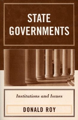 Donald Roy - State Governments, Häftad