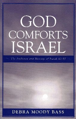 God Comforts Israel 1