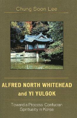 Alfred North Whitehead and Yi Yulgok 1