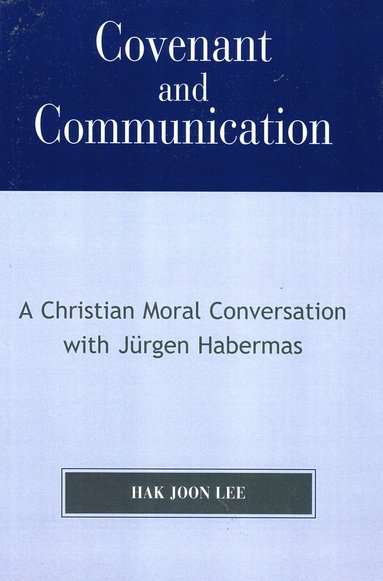 bokomslag Covenant and Communication