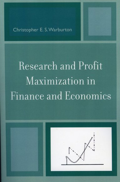 bokomslag Research and Profit Maximization in Finance and Economics