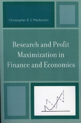 Research and Profit Maximization in Finance and Economics 1