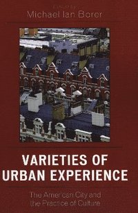bokomslag Varieties of Urban Experience