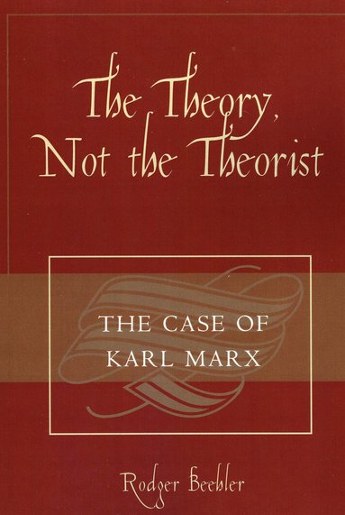 bokomslag Theory, Not the Theorist