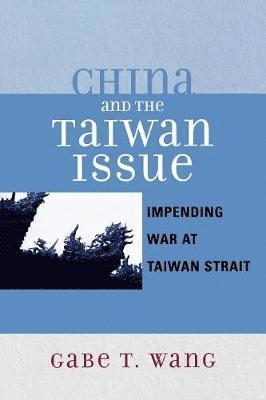 China and the Taiwan Issue 1