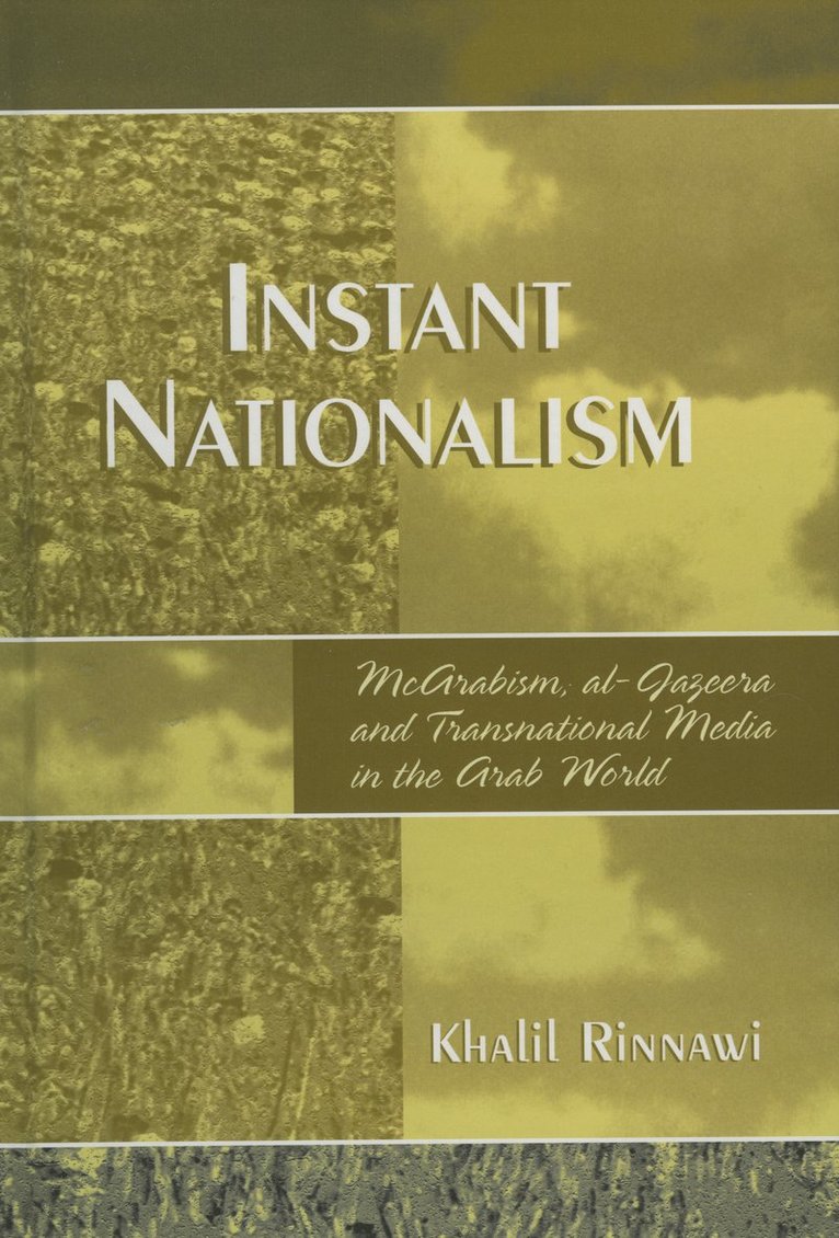 Khalil Rinnawi - Instant Nationalism, Inbunden