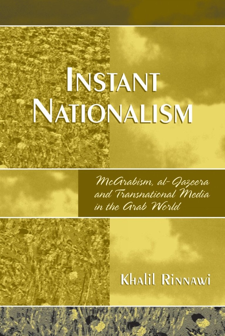 Khalil Rinnawi - Instant Nationalism, Häftad