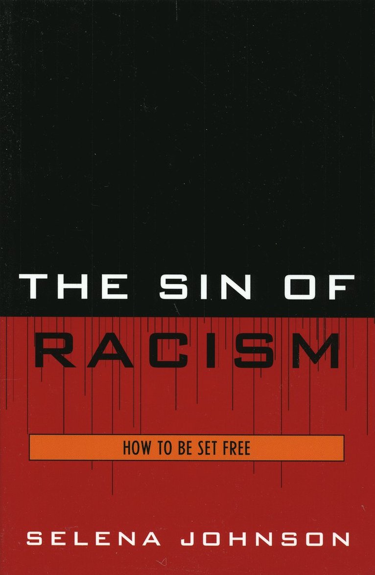 Selena Johnson - Sin of Racism, Häftad