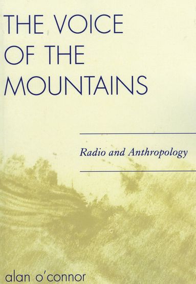 Alan O'Connor - Voice of the Mountains, Häftad