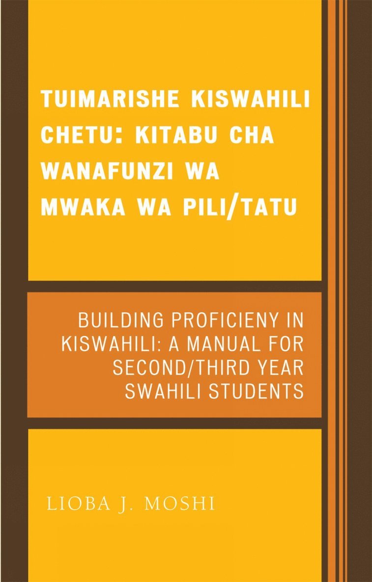 Tuimarishe Kiswahili Chetu / Building Proficiency in Kiswahili