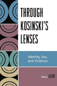 bokomslag Through Kosinski's Lenses