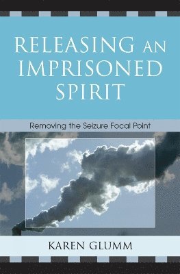 Releasing an Imprisoned Spirit 1