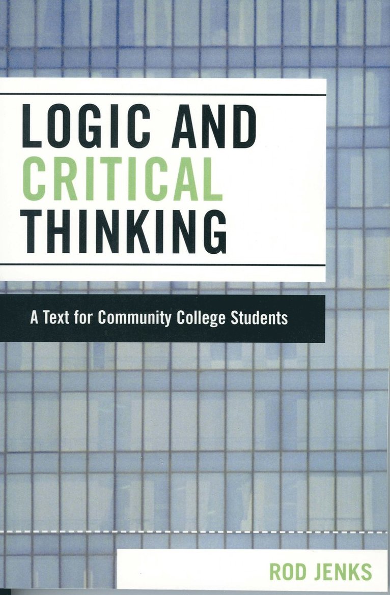 Rod Jenks - Logic and Critical Thinking, Häftad
