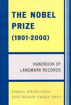 bokomslag The Nobel Prize (1901-2000)