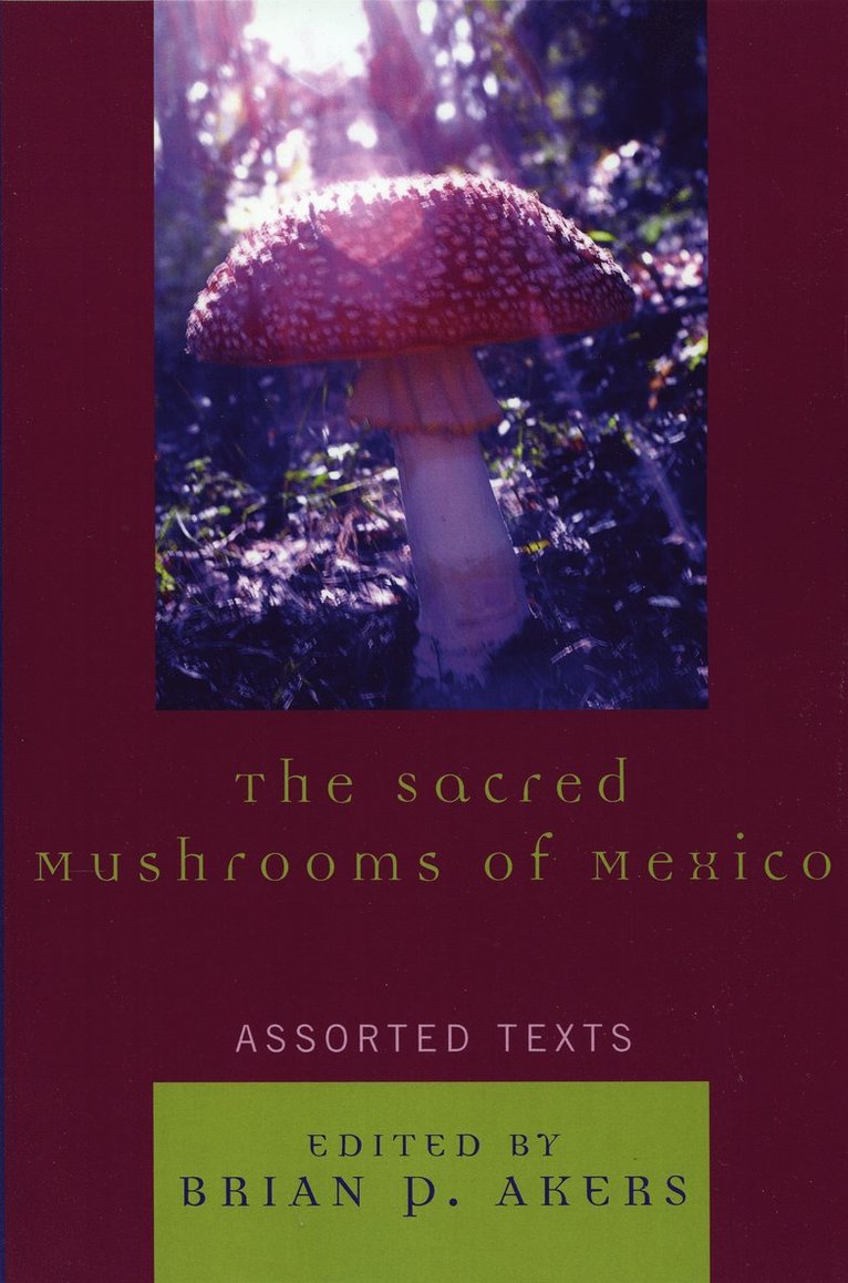 Sacred Mushrooms of Mexico 1