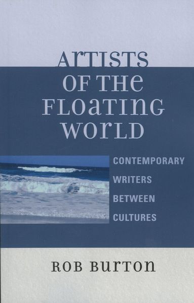 Rob Burton - Artists of the Floating World, Häftad