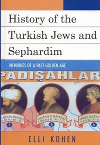 bokomslag History of the Turkish Jews and Sephardim