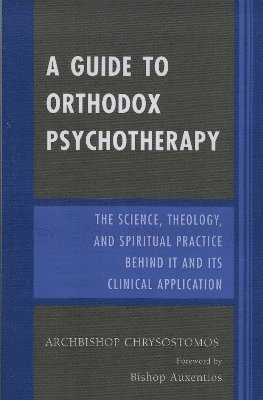 bokomslag A Guide to Orthodox Psychotherapy