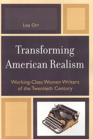 bokomslag Transforming American Realism