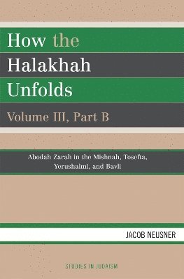 How the Halakhah Unfolds 1