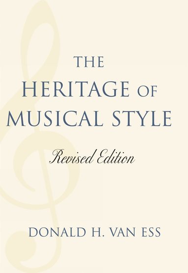 bokomslag Heritage of Musical Style