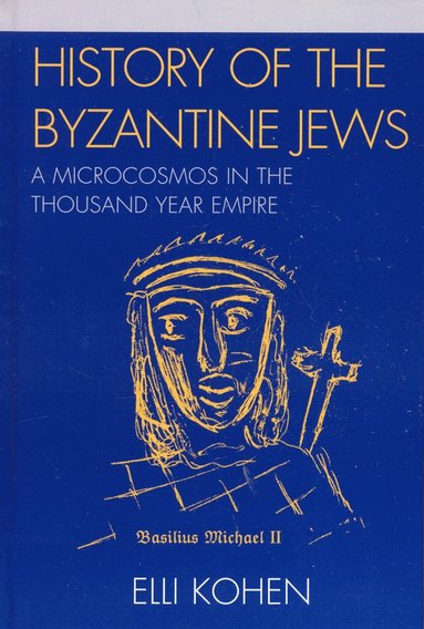 bokomslag History of the Byzantine Jews