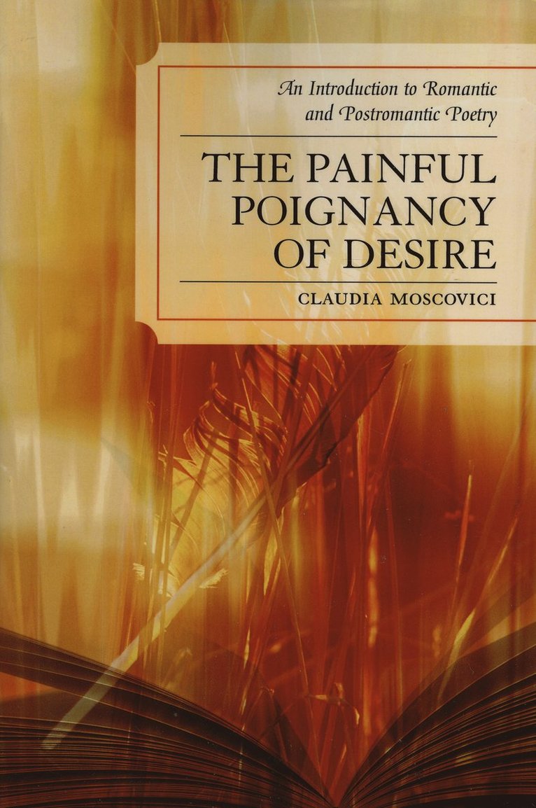 Claudia Moscovici - Painful Poignancy of Desire, Häftad