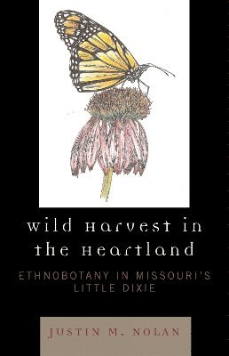 Wild Harvest in the Heartland 1