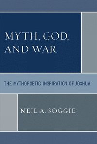 bokomslag Myth, God, and War