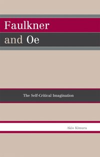 bokomslag Faulkner and Oe
