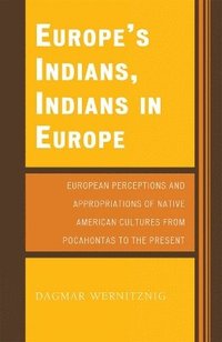 bokomslag Europe's Indians, Indians in Europe